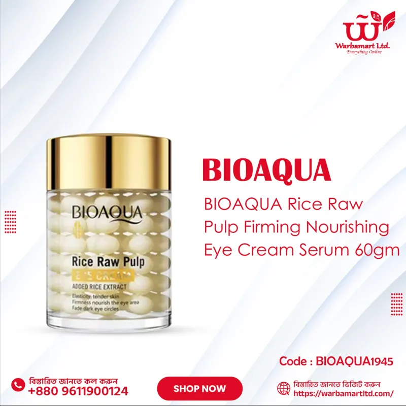 BIOAQUA Rice Raw Pulp Firming Nourishing Eye Cream Serum 60gm