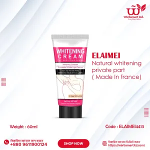 ELAIMEI Natural whitening private part 60 ml ( Made In Franch)