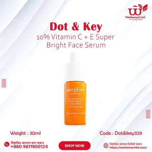 Dot & Key 10% Vitamin C + E Super Bright Face Serum (30ml)